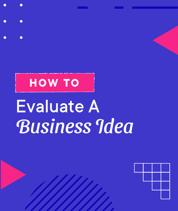 how to evaluate a business idea