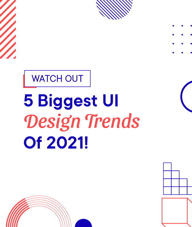 ui design trends 2021