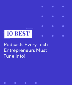 10 best podcasts for entrepreneurs