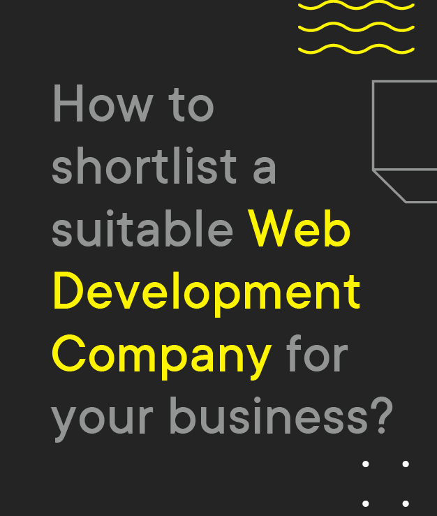 How to shortlist a suitable web development company